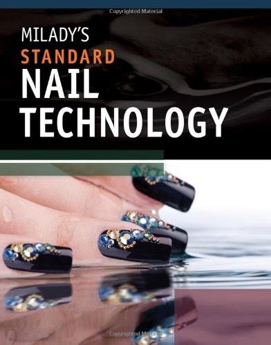 milady standard nail technology 6th edition Reader