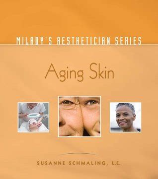 miladys aesthetician series aging skin PDF