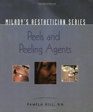 miladys aesthetician series peels and peeling agents Epub