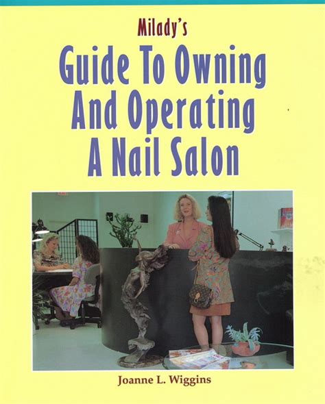 miladys guide to owning and operating a nail salon PDF