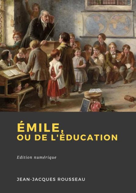 mile l ducation jean jacques rousseau duniversalis ebook Kindle Editon