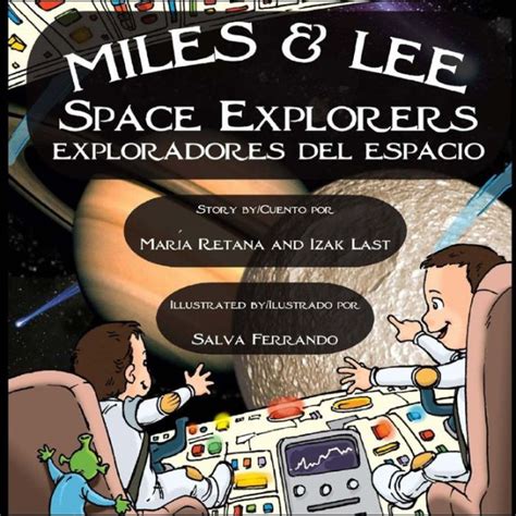 miles and lee space explorers or exploradores del espacio Epub