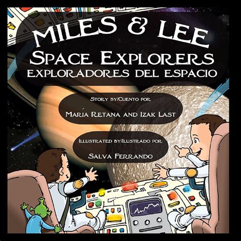 miles and lee space explorers or exploradores del espacio Epub