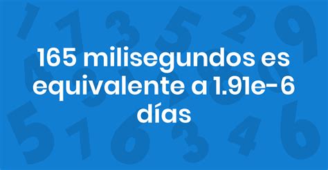 milisegundos a dias