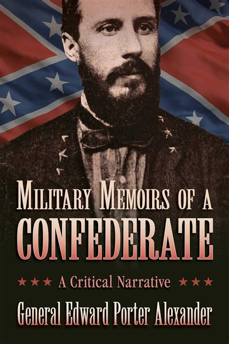 military memoirs confederate critical narrative PDF