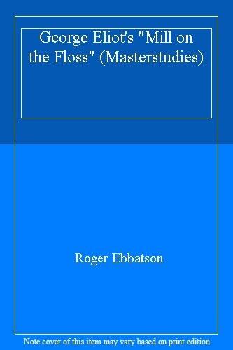 mill on the floss masterstudies Epub