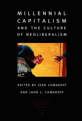 millennial capitalism and the culture of neoliberalism millennial capitalism and the culture of neoliberalism PDF