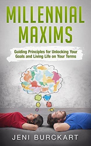 millennial maxims guiding principles unlocking Kindle Editon