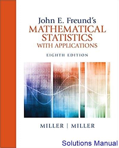 miller and miller mathematical statistics solutions Reader