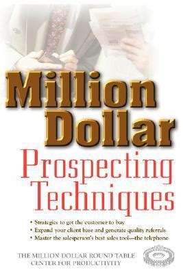 million dollar prospecting techniques Reader