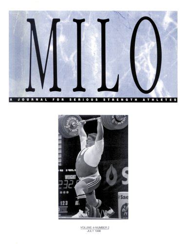 milo a journal for serious strength athletes vol 9 no 4 Reader