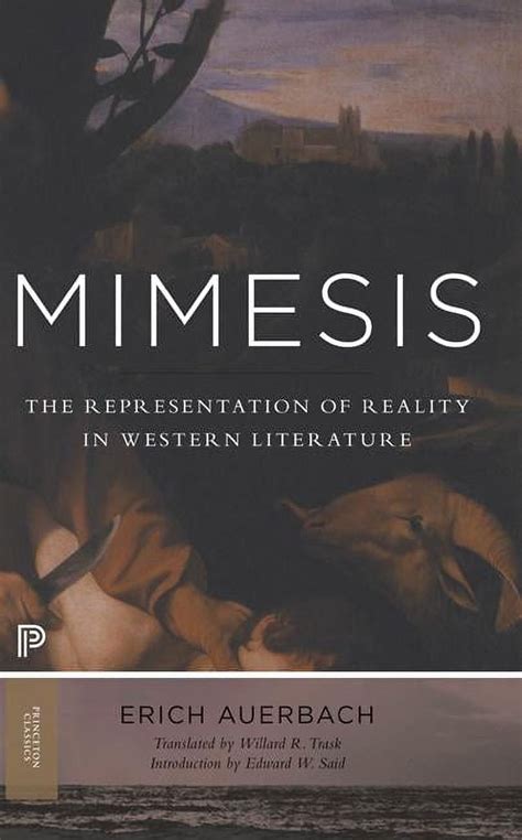 mimesis the representation of reality in western literature princeton classics Kindle Editon