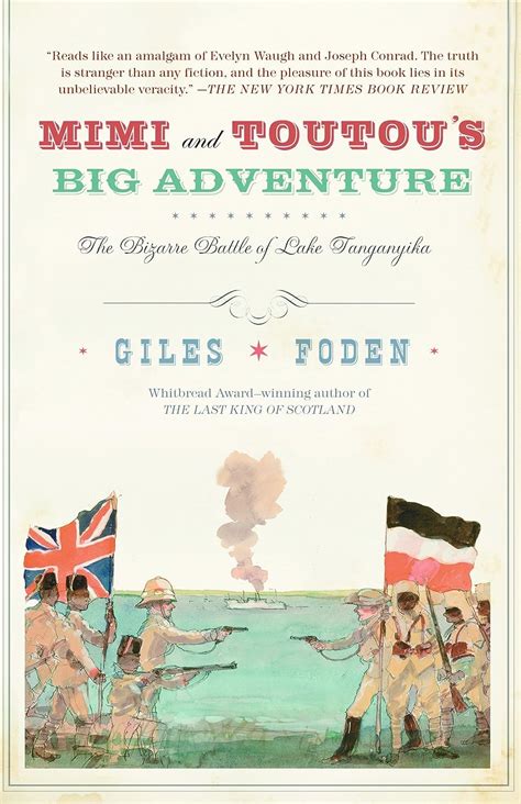 mimi and toutous big adventure the bizarre battle of lake tanganyika Kindle Editon