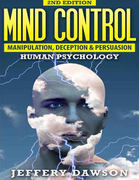 mind control manipulation deception and persuasion exposed human psychology Reader