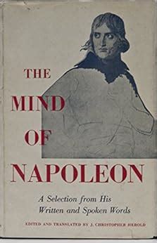 mind of napoleon a selection of his written and spoken words PDF