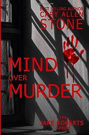 mind over murder a jake roberts novel volume 3 Doc