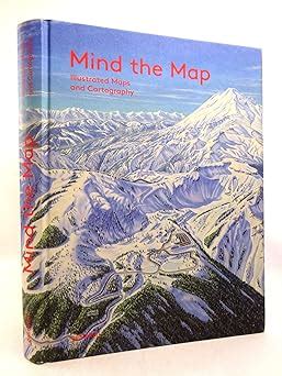 mind the map creative mapmaking and cartography PDF