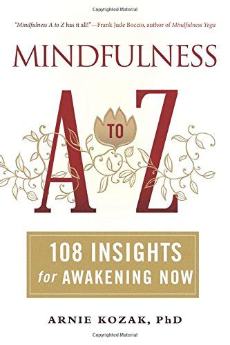 mindfulness a to z 108 insights for awakening now Doc