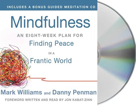 mindfulness an eight week plan for finding peace in a frantic world Doc