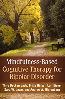 mindfulness based cognitive therapy for bipolar disorder Kindle Editon
