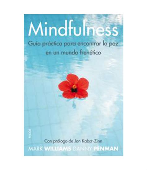 mindfulness guia practica para encontrar la paz en un mundo frenetico Epub