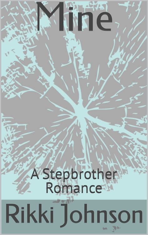 mine a stepbrother romance Doc