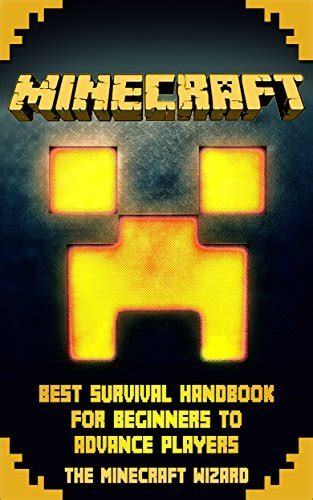 minecraft best survival handbook for beginners to advance players Reader