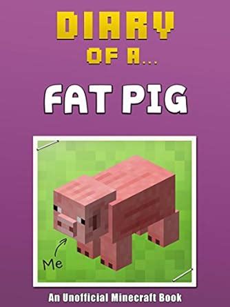 minecraft diary of a fat pig PDF