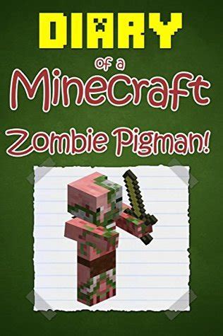 minecraft diary of a minecraft zombie pigman Doc