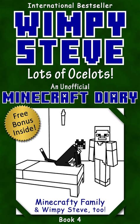 minecraft diary wimpy steve book 4 lots of ocelots Reader