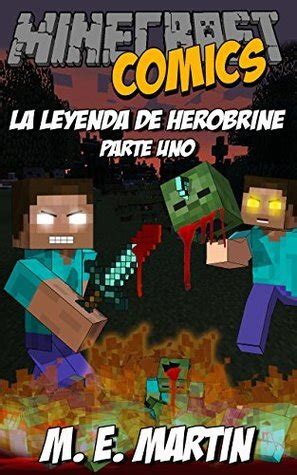 minecraft la leyenda de herobrine minecraft herobrine comics espanol nÂº 1 Epub