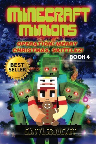 minecraft minions operation christmas skittlez PDF