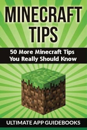 minecraft tips 50 more minecraft tips you really should know Doc