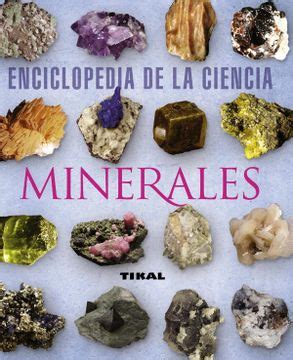 minerales enciclopedia ciencia enciclopedia de la ciencia Epub