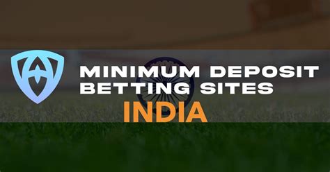 minimum deposit betting sites