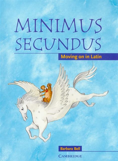 minimus secundus pupils book moving on in latin Kindle Editon