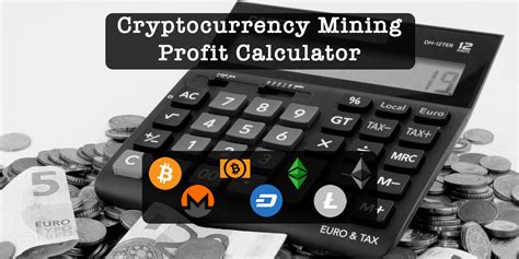 mining cryptocurrency calculator