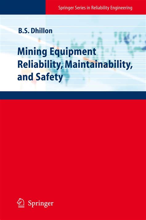 mining equipment reliability maintainability and safety Ebook Kindle Editon