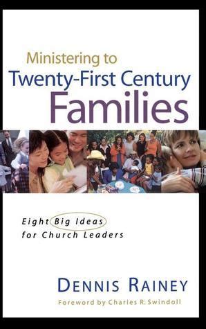 ministering to twenty first century families Kindle Editon