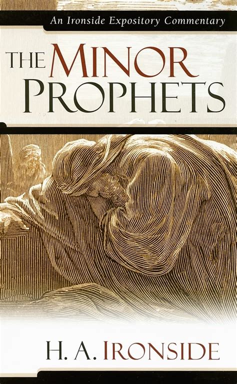 minor prophets ironside expository commentaries Reader