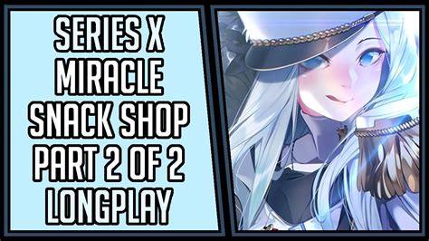 Miracle Snack Shop Walkthrough