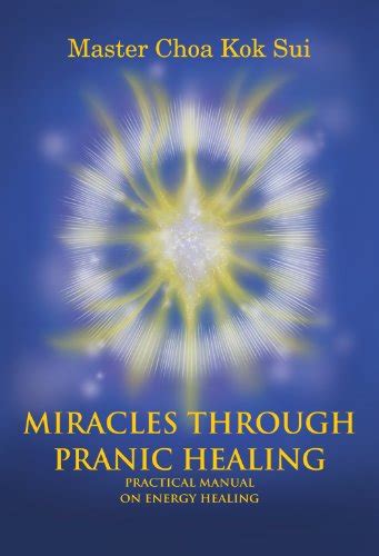 miracles through pranic healing Ebook PDF