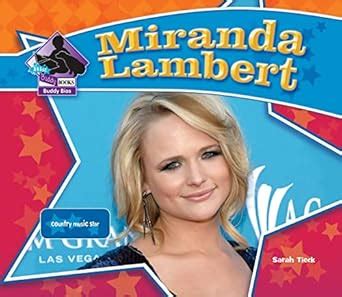 miranda lambert country music star big buddy biographies Epub