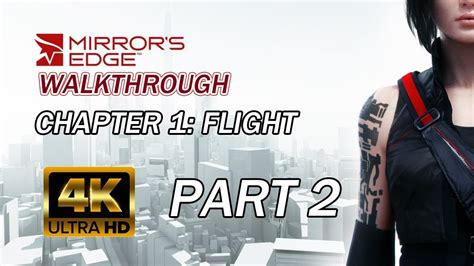 Mirror S Edge Walkthrough Chapter 1 Part 2