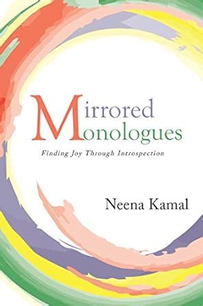 mirrored monologues finding through introspection Kindle Editon