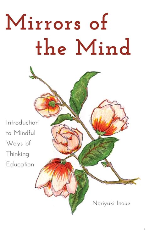 mirrors of the mind introduction to mindful ways of thinking education educational psychology Epub