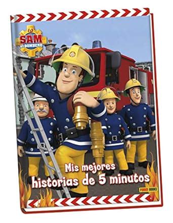 mis mejores historias de 5 minutos sam el bombero Epub