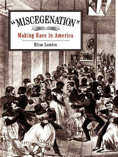 miscegenation making race in america PDF