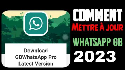 mise à jour whatsapp gb