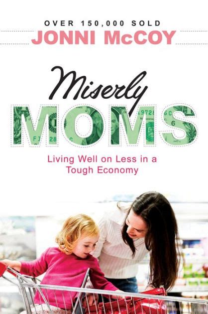 miserly moms living well on less in a tough ecomony PDF